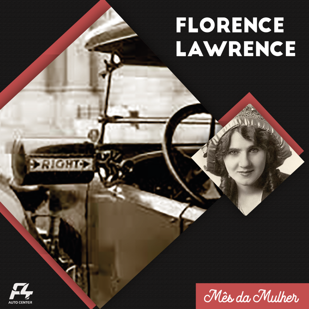 Florence Lawrence – Da seta a luz de freio, a mulher que mudou a história dos veículos.